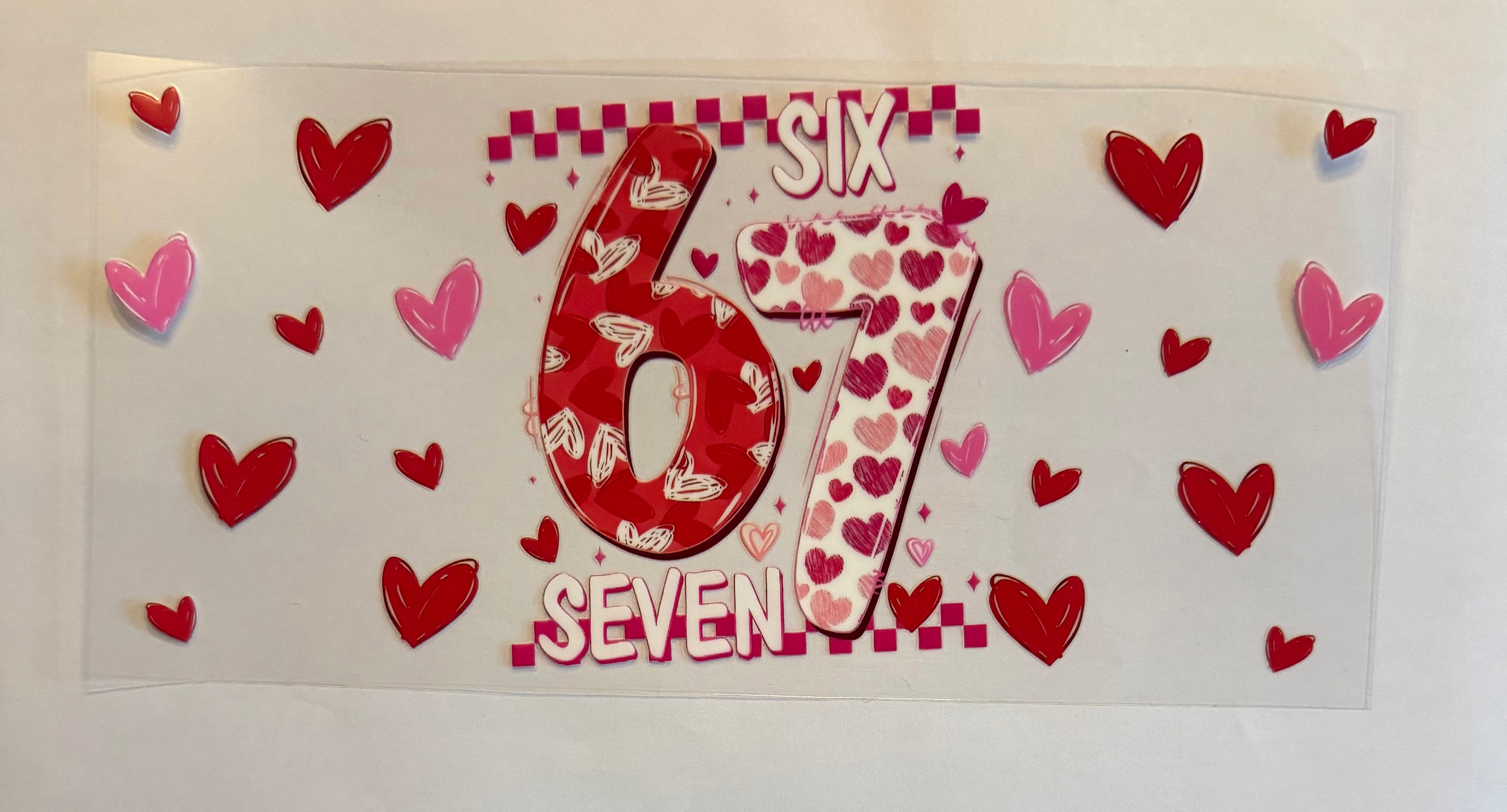 Six seven with hearts
