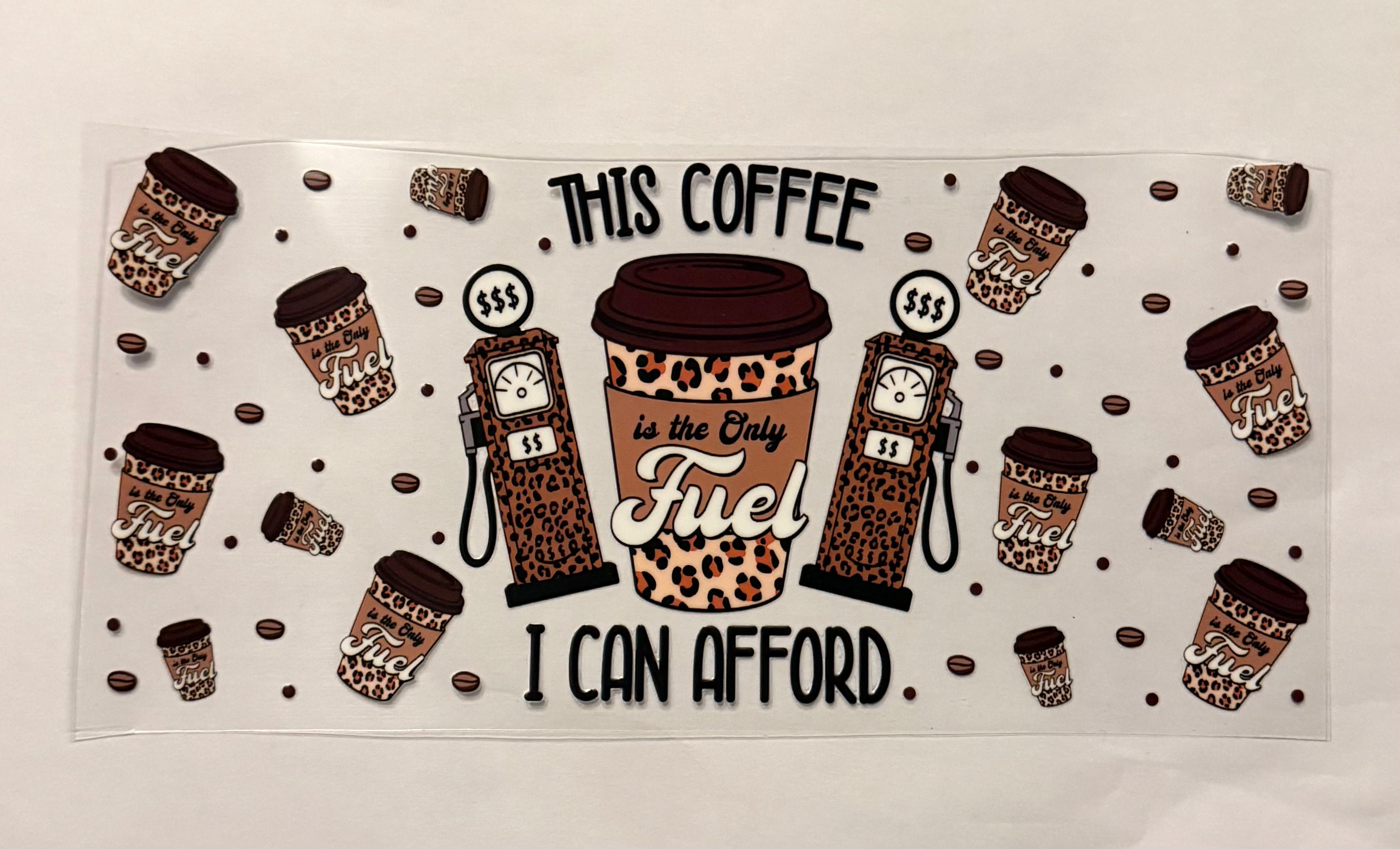 This Coffee is the only fuel I can afford
