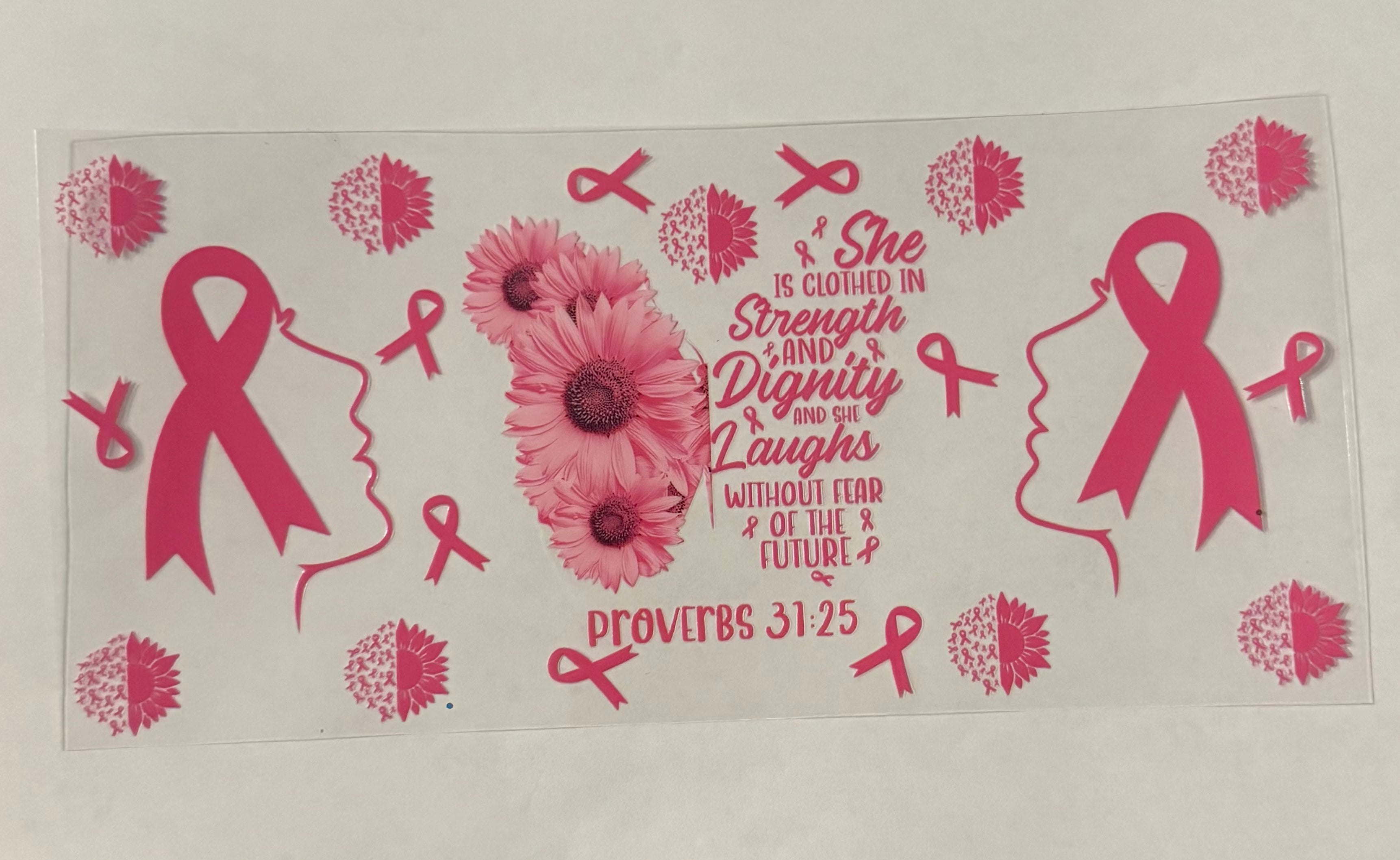 Proverbs 31:25 with cancer ribbon