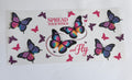 Butterflies spread your wings and fly