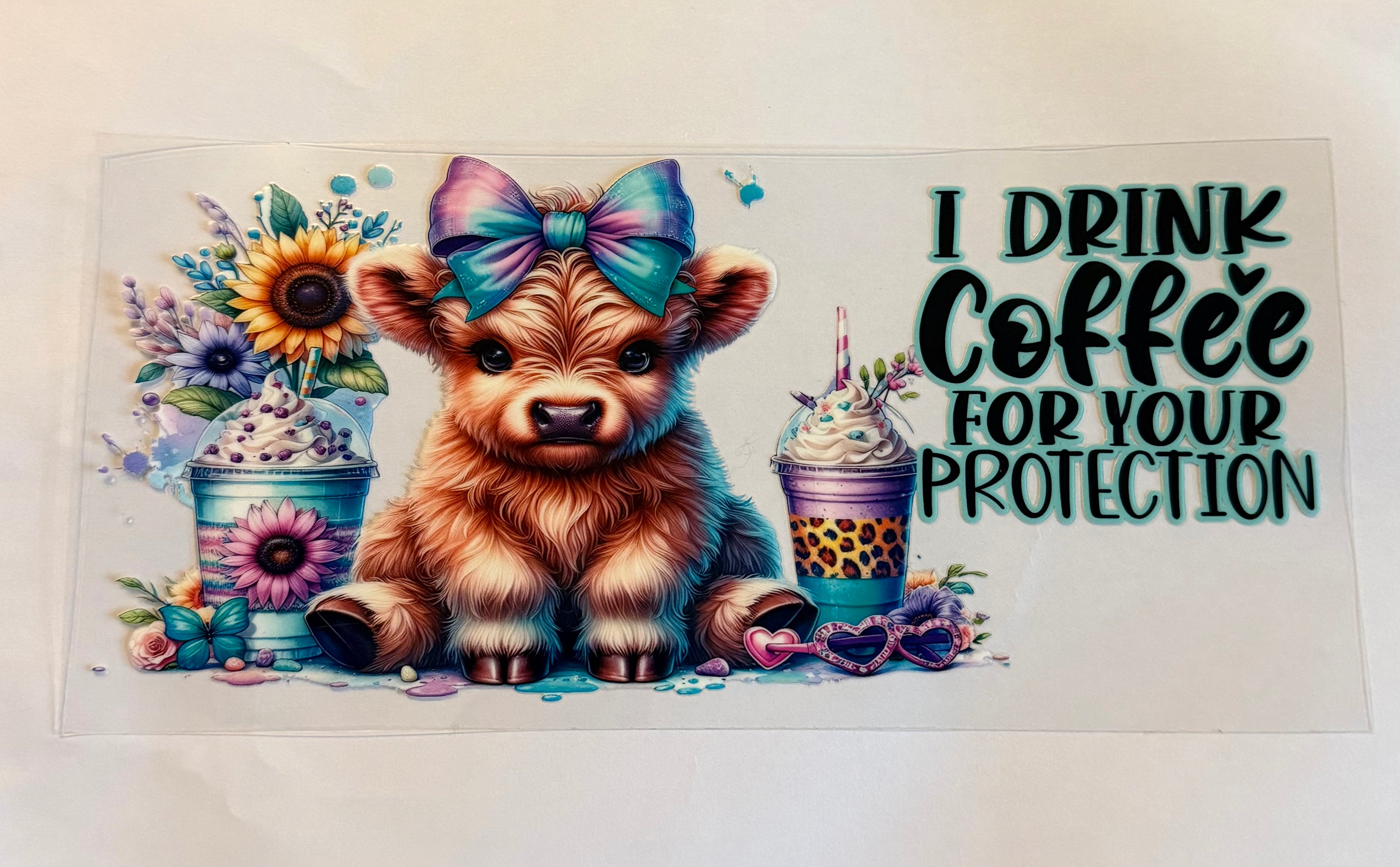 Cow I drink coffee for your protection