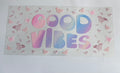 Good Vibes