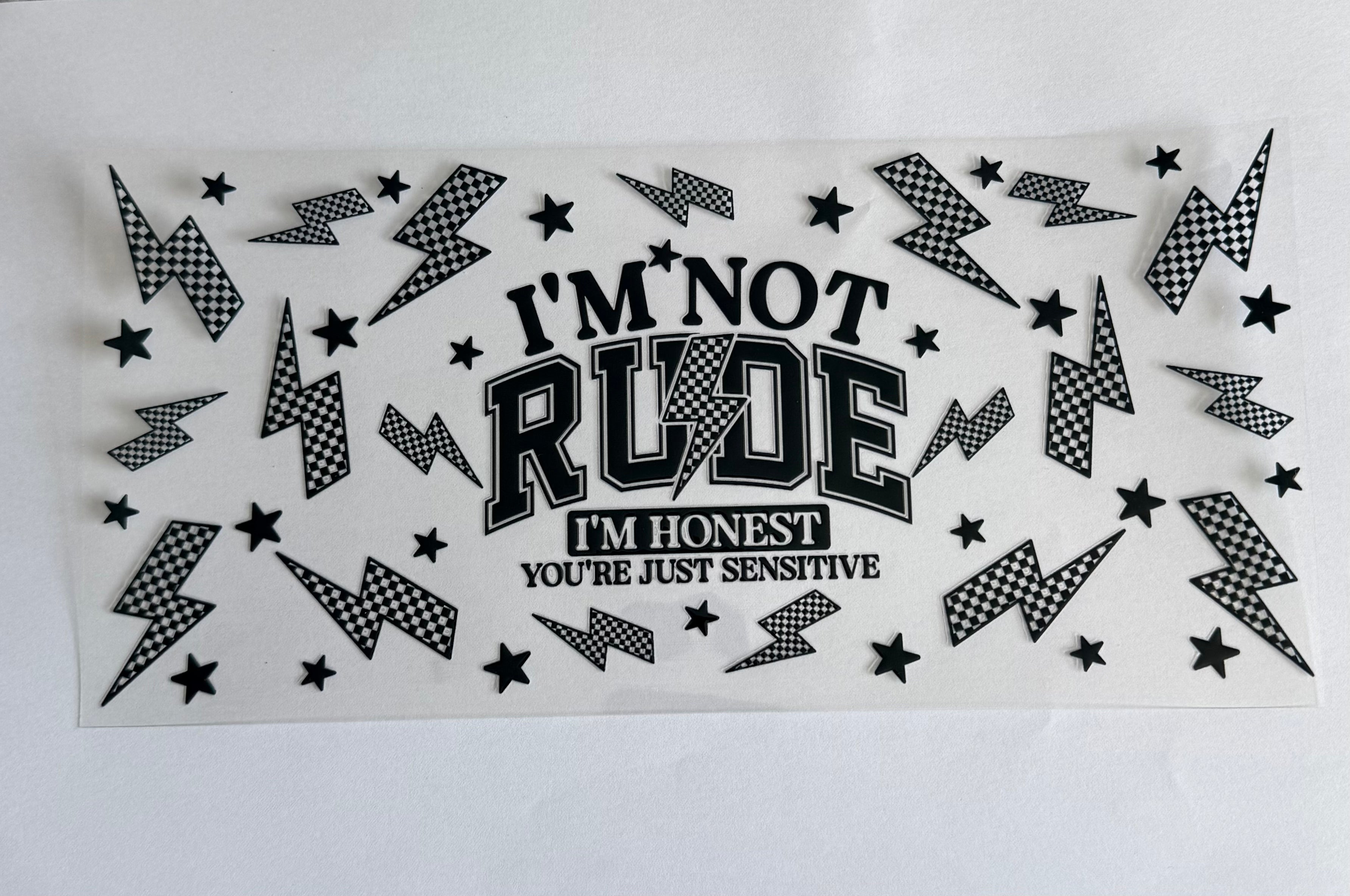I’m not rude