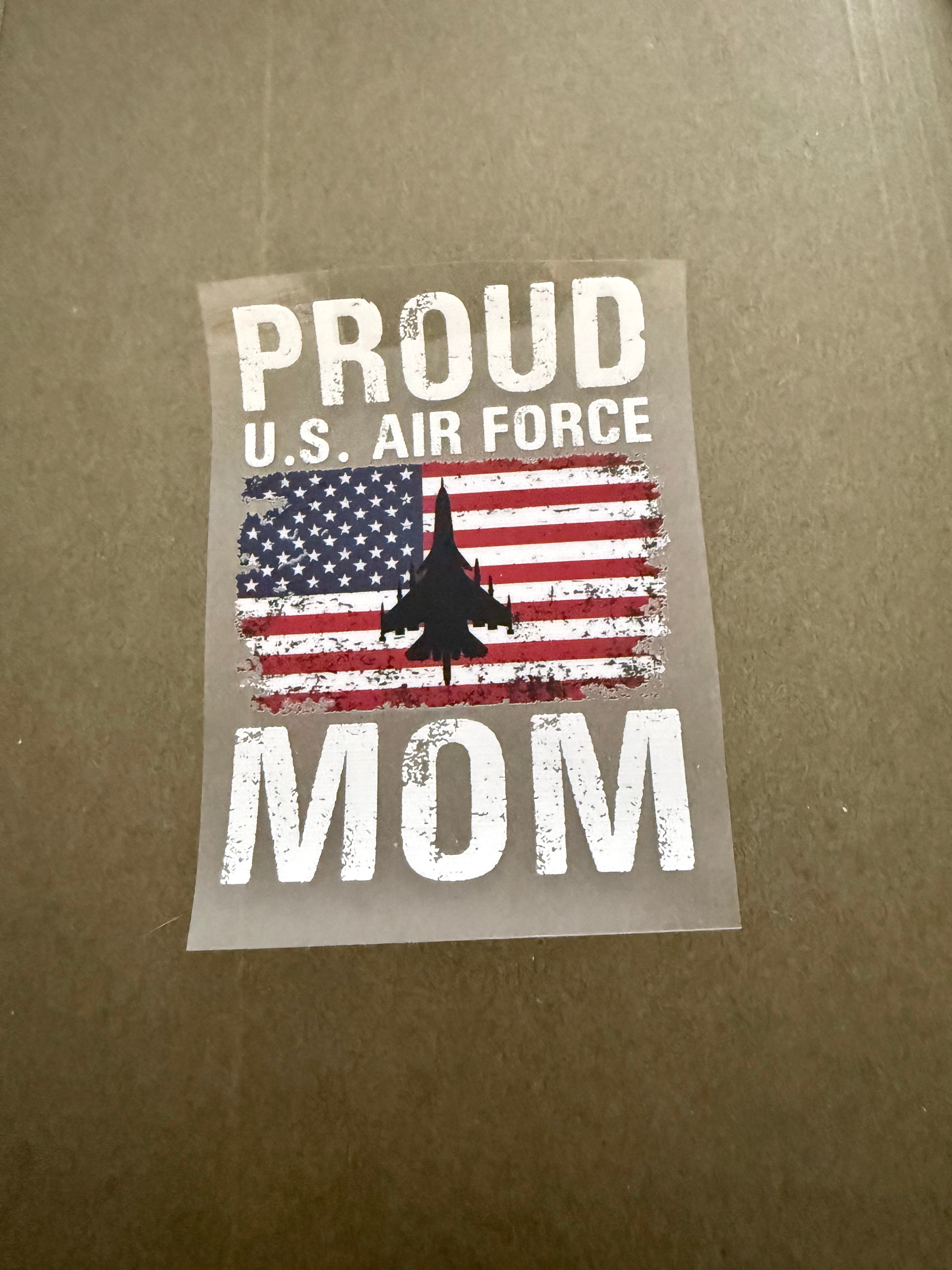 Proud US Air Force Mom