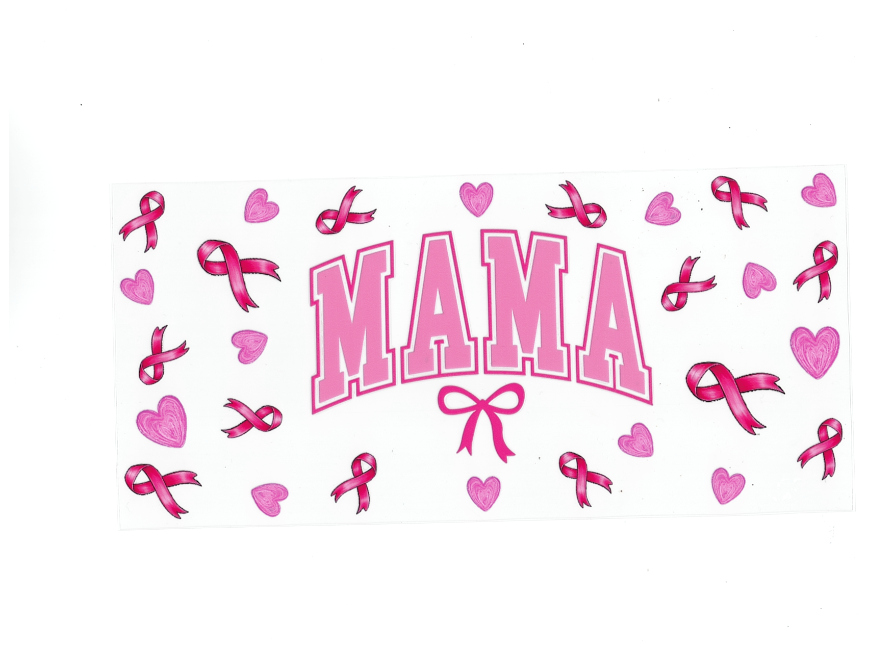 Mama with cancer ribbons